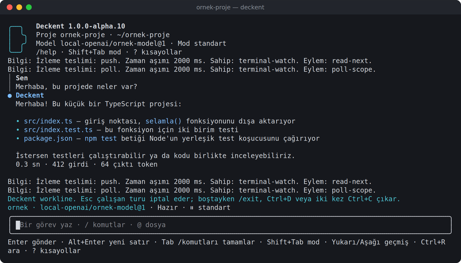 Deckent terminalinde bir sohbet turu: kullanıcı projede neler olduğunu soruyor, Deckent proje dosyalarını özetliyor.
